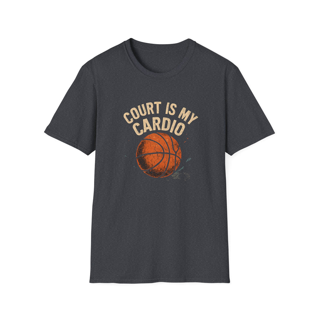 Court Is My Cardio T-Shirt